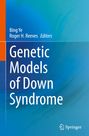 : Genetic Models of Down Syndrome, Buch