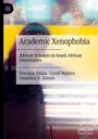 Precious Simba: Academic Xenophobia, Buch