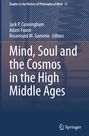 : Mind, Soul and the Cosmos in the High Middle Ages, Buch