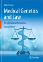 "Medical Genetics and Law: An International Perspective, Second Edition." Eine DNA-Helix formt eine Waage.