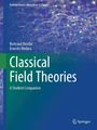 Bertrand Berche: Classical Field Theories, Buch