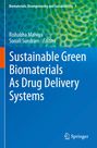 Titel: "Sustainable Green Biomaterials As Drug Delivery Systems". Grüne abstrakte Muster, Springer-Logo unten rechts.
