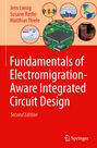 Jens Lienig: Fundamentals of Electromigration-Aware Integrated Circuit Design, Buch