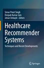 : Healthcare Recommender Systems, Buch