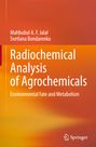 Svetlana Bondarenko: Radiochemical Analysis of Agrochemicals, Buch