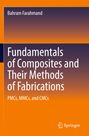 Titel: "Fundamentals of Composites and Their Methods of Fabrications". Autor: Bahram Farahmand. Logo: Springer.