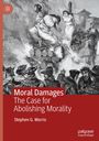 Stephen G. Morris: Moral Damages, Buch