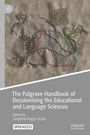 : The Palgrave Handbook of Decolonising the Educational and Language Sciences, Buch