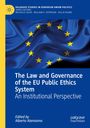 "The Law and Governance of the EU Public Ethics System: An Institutional Perspective" auf EU-Flagge, gelbe Sterne.