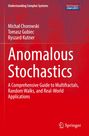"Anomalous Stochastics" von Michał Chorowski u.a. in einem roten Cover mit dem Thema komplexe Systeme im Springer-Design.