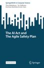 Thor Myklebust: The AI Act and The Agile Safety Plan, Buch