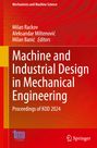 : Machine and Industrial Design in Mechanical Engineering, Buch