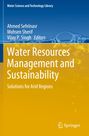 Text: "Water Science and Technology Library", "Ahmed Sefelnasr", "Mohsen Sherif", "Vijay P. Singh Editors", "Water Resources Management and Sustainability", "Solutions for Arid Regions". Unten rechts ein Springer-Logo. Hintergrund blau und gelb mit Wasserblasen-Motiv.
