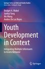 Bridget A. Makol: Youth Development in Context, Buch