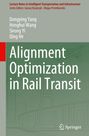 Dongying Yang: Alignment Optimization in Rail Transit, Buch