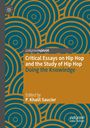 „Critical Essays on Hip Hop and the Study of Hip Hop: Doing the Knowledge“ von P. Khalil Saucier, blau-braune Kreis-Muster.