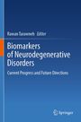 Text oben: "Rawan Tarawneh Editor". Titel: "Biomarkers of Neurodegenerative Disorders". Unten: "Current Progress and Future Directions". Farben: Blau mit orangefarbenem Streifen links. Springer-Logo unten.
