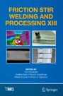 : Friction Stir Welding and Processing XIII, Buch