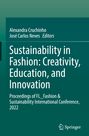 : Sustainability in Fashion: Creativity, Education, and Innovation, Buch