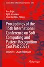 : Proceedings of the 15th International Conference on Soft Computing and Pattern Recognition (SoCPaR 2023), Buch