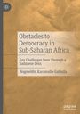 Nagmeldin Karamalla-Gaiballa: Obstacles to Democracy in Sub-Saharan Africa, Buch