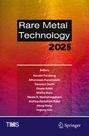 "Rare Metal Technology 2025" und Editorennamen. Farbverlauf von Gelb zu Rot. Unten Logos von TMS und Springer.