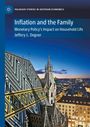 Jeffery L. Degner: Inflation and the Family, Buch