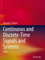 Athanasios I. Margaris: Continuous and Discrete-Time Signals and Systems, Buch,Buch
