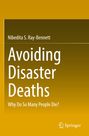Titel: "Avoiding Disaster Deaths: Why Do So Many People Die?" Autor: Nibedita S. Ray-Bennett. Gelber Hintergrund. Springer-Logo.