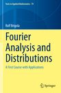 "Fourier Analysis and Distributions: A First Course with Applications". Blau-gelbes Design, Springer-Logo unten.