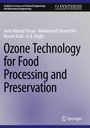 Javid Ahmad Parray: Ozone Technology for Food Processing and Preservation, Buch