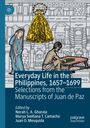 „Everyday Life in the Philippines, 1657–1699“; historische Illustrationen, eine goldene Marienfigur und zwei Menschen.