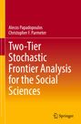 Christopher F. Parmeter: Two-Tier Stochastic Frontier Analysis for the Social Sciences, Buch
