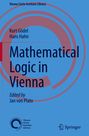 Kurt Gödel: Mathematical Logic in Vienna, Buch