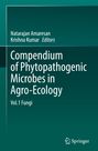 : Compendium of Phytopathogenic Microbes in Agro-Ecology , Buch