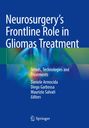 „Neurosurgery's Frontline Role in Gliomas Treatment“, Untertitel und Herausgeber. Blaues Cover mit abstraktem Design.