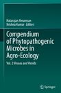 : Compendium of Phytopathogenic Microbes in Agro-Ecology , Buch