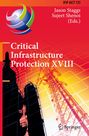 : Critical Infrastructure Protection XVIII, Buch