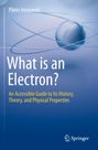 Text: "What is an Electron? An Accessible Guide to Its History, Theory, and Physical Properties." 
Illustration einer Kugel und Bahnen.