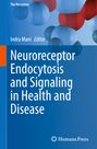 : Neuroreceptor Endocytosis and Signaling in Health and Disease, Buch