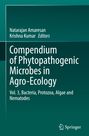 : Compendium of Phytopathogenic Microbes in Agro-Ecology , Buch