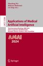 : Applications of Medical Artificial Intelligence, Buch