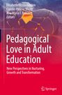 : Pedagogical Love in Adult Education, Buch
