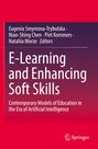 Buchtitel: "E-Learning and Enhancing Soft Skills". Herausgeber: Eugenia Smyrnova-Trybulska et al. Verlag: Springer.