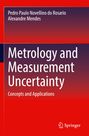 "Metrology and Measurement Uncertainty: Concepts and Applications" von Pedro Paulo Novellino do Rosario und Alexandre Mendes. Springer-Logo unten.