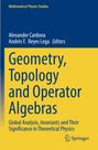 "Geometry, Topology and Operator Algebras" von Cardona und Reyes Lega. Blauer Hintergrund, gelbe Schrift. Springer-Logo.