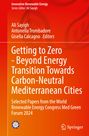 : Getting to Zero - Beyond Energy Transition Towards Carbon-Neutral Mediterranean Cities, Buch