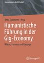 Humanistische Führung in der Gig-Economy, Buch