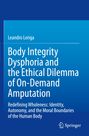 Titel: "Body Integrity Dysphoria and the Ethical Dilemma of On-Demand Amputation". Autor: Leandro Loriga. Logo: Springer.