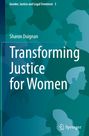 Sharon Duignan: Transforming Justice for Women, Buch